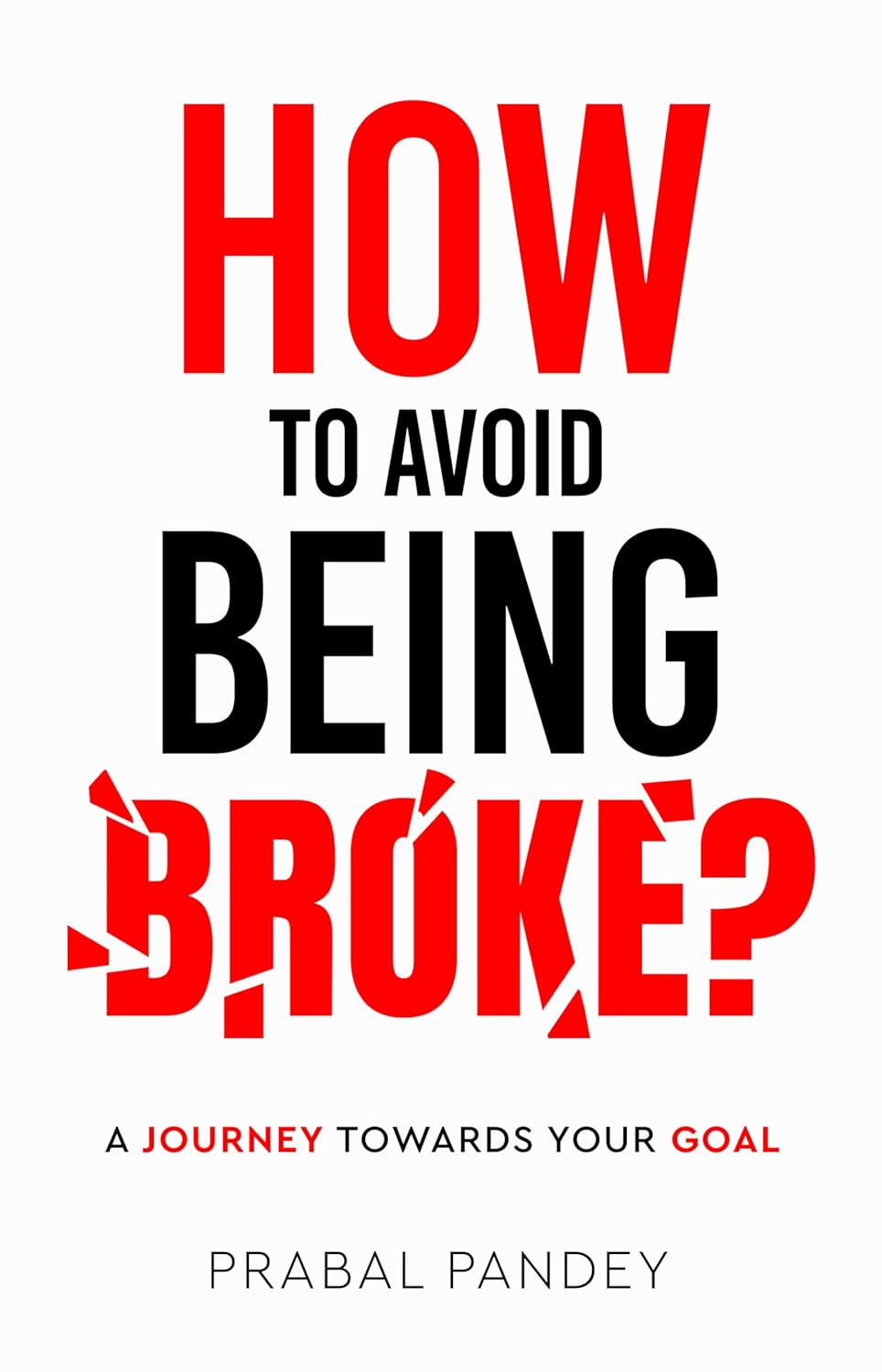 How to Avoid Being Broke? cover